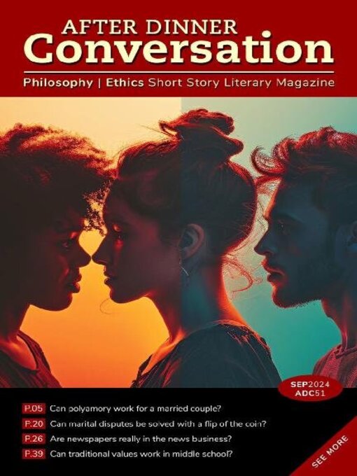 Title details for After Dinner Conversation: Philosophy | Ethics Short Story Magazine by After Dinner Conversation - Available